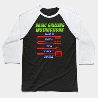 Basic Grilling Instructions Baseball T-Shirt